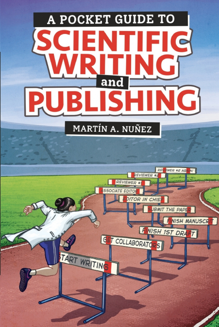 A Pocket Guide to Scientific Writing and Publishing