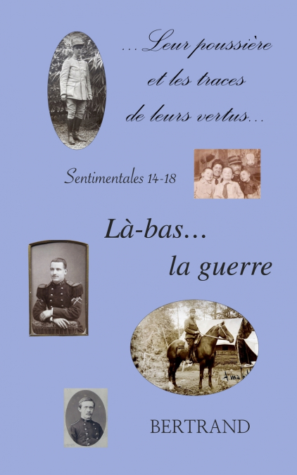 Là-bas... la guerre