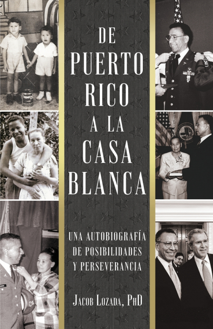 De Puerto Rico a la Casa Blanca