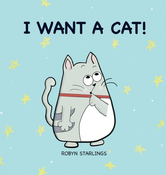 I WANT A CAT!