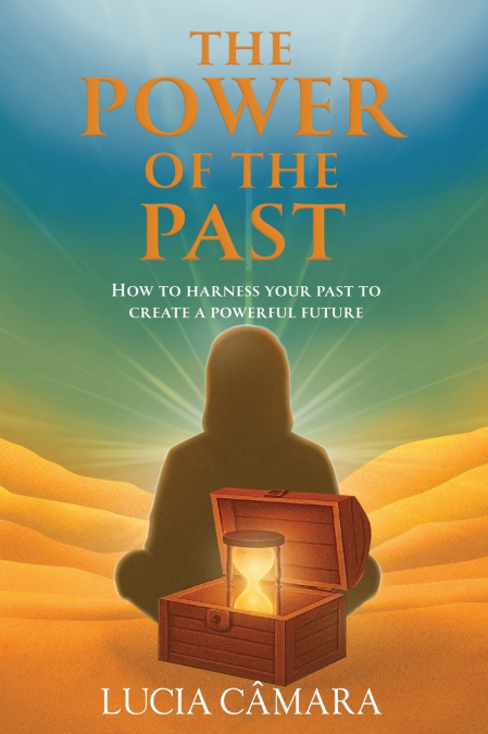 The Power of the Past