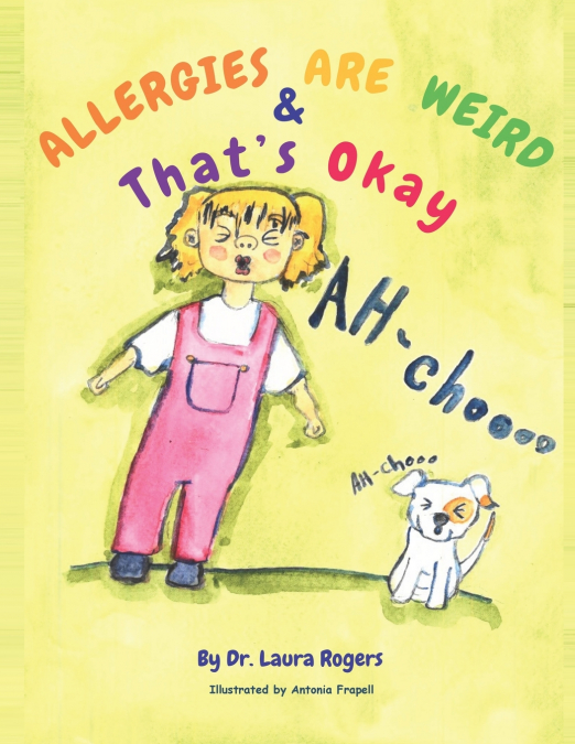 Allergies are Weird & That’s OK
