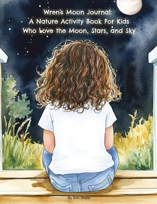 Wren’s Moon Journal