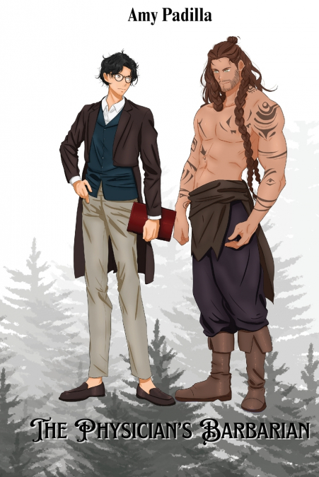 The Physician’s Barbarian