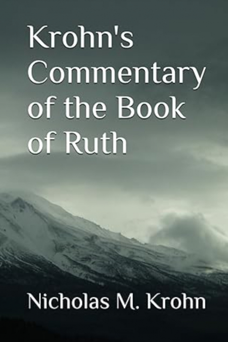 Krohn’s Commentary of the Book of Ruth