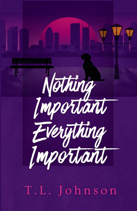 Nothing Important, Everything Important