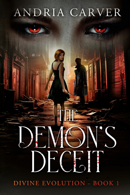The Demon’s Deceit