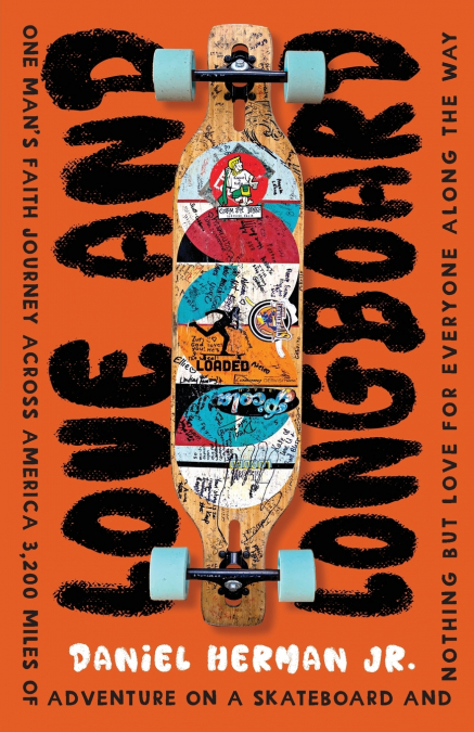 Love and Longboard