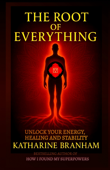 THE ROOT OF EVERYTHING