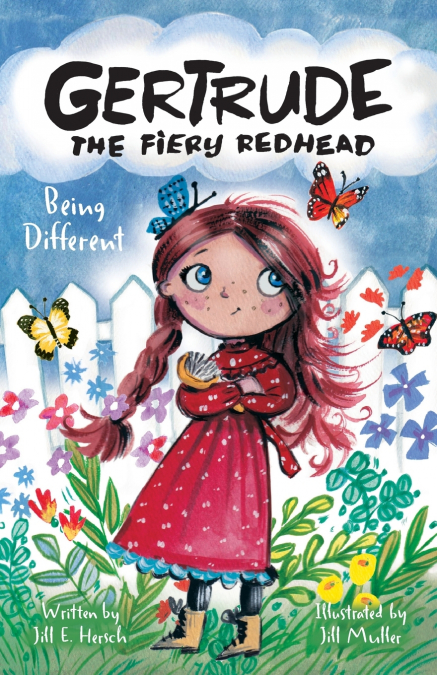 Gertrude the Fiery Redhead - Being Different