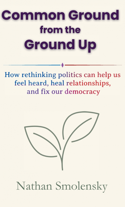Common Ground from the Ground Up