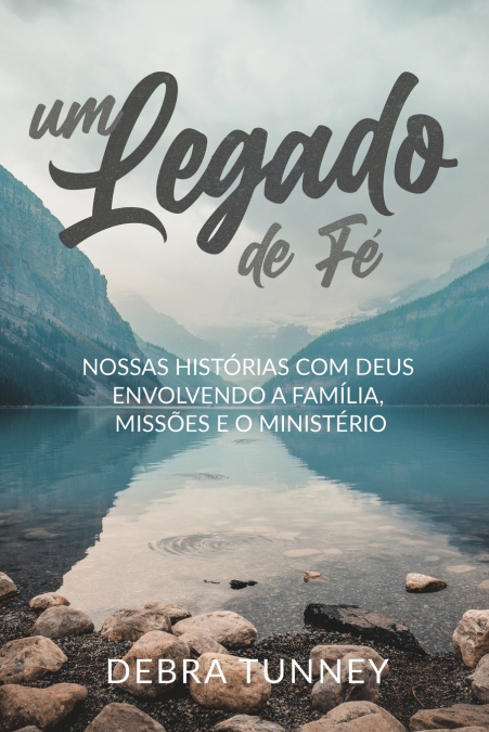 UM LEGADO DE FÉ