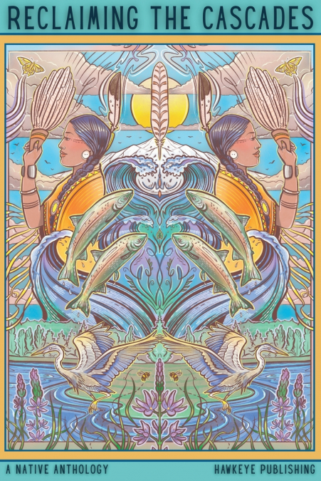 Reclaiming the Cascades