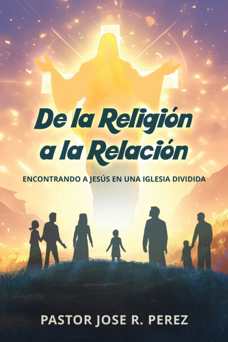 De la Religión a la Relación