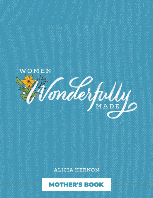 Women Wonderfully Made