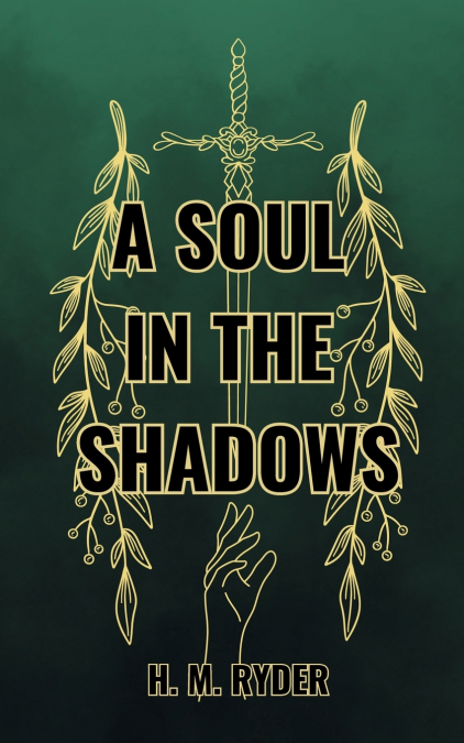 A Soul In The Shadows