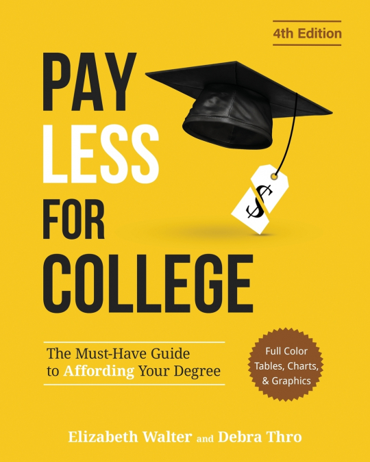 PAY LESS FOR COLLEGE