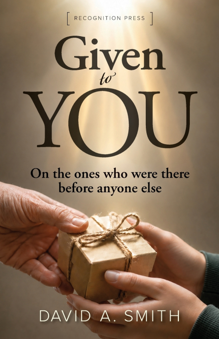 Given to You