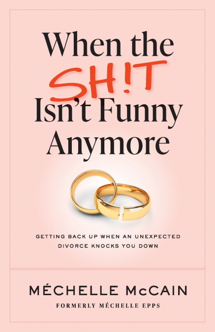 When the Sh!t Isn’t Funny Anymore