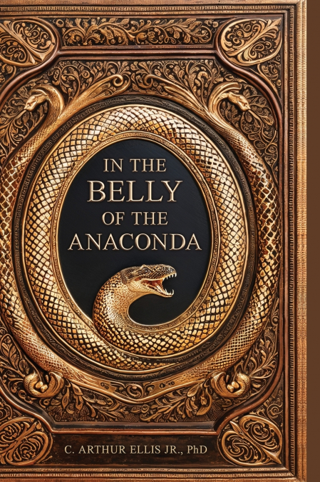 In the Belly of the Anaconda