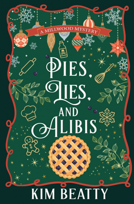 Pies, Lies, and Alibis