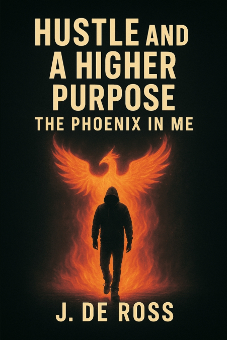Hustle and a Higher Purpose