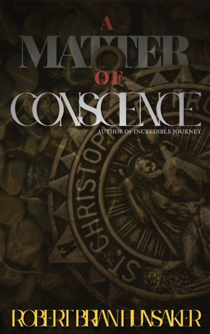 A Matter of Conscience
