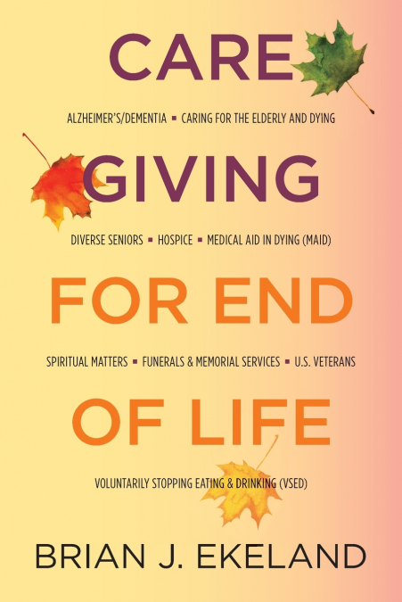 Caregiving for End of Life