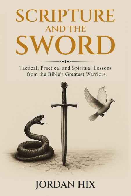 Scripture and the Sword