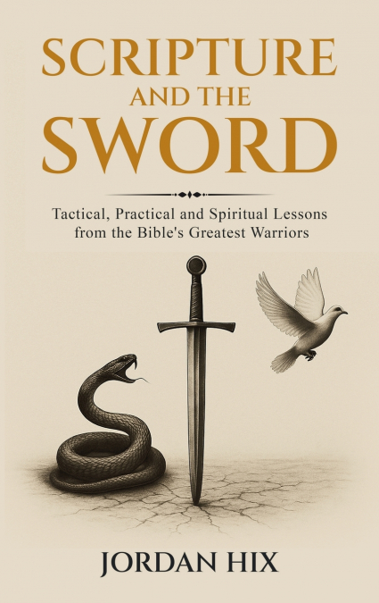 Scripture and the Sword