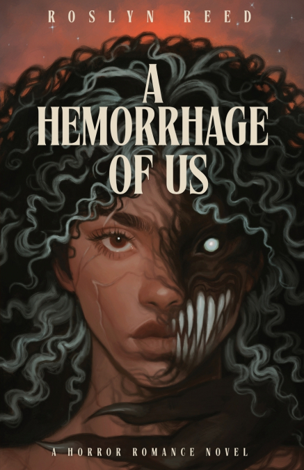A Hemorrhage of Us