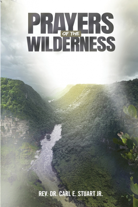 Prayers of the Wilderness
