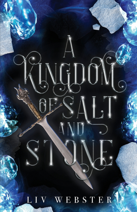 A Kingdom of Salt and Stone