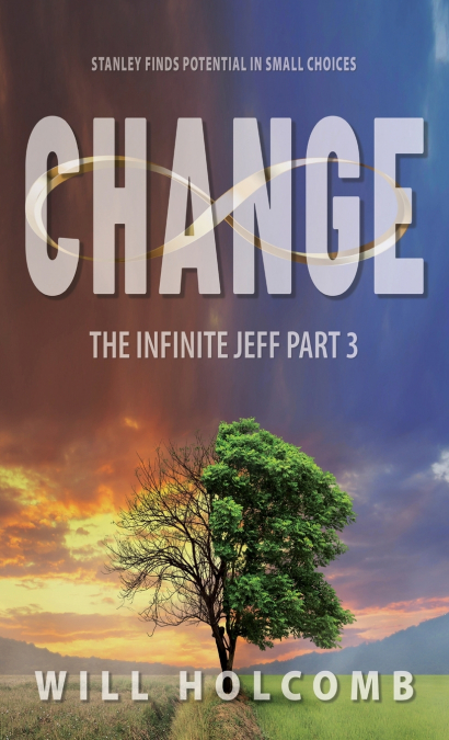 The Change