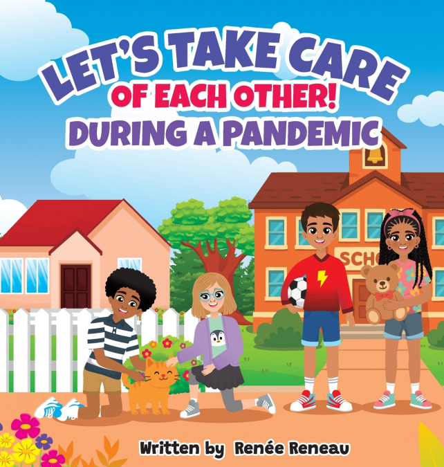 Let’s Take Care of Each Other! During a Pandemic