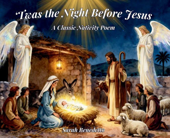 ’Twas the Night Before Jesus