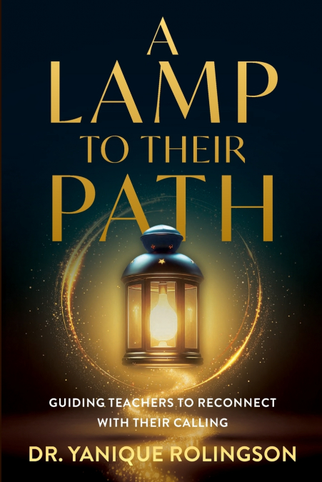A Lamp to Their Path
