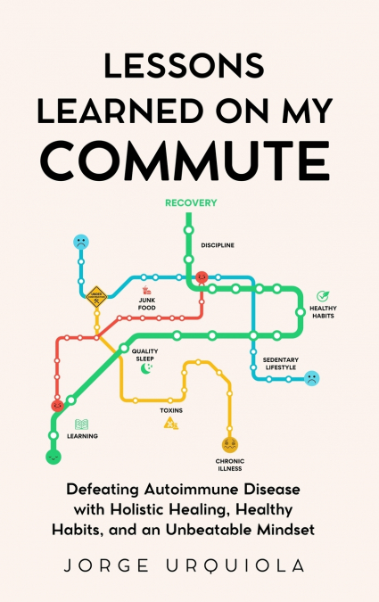 Lessons Learned on My Commute