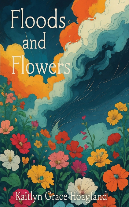 Floods and Flowers