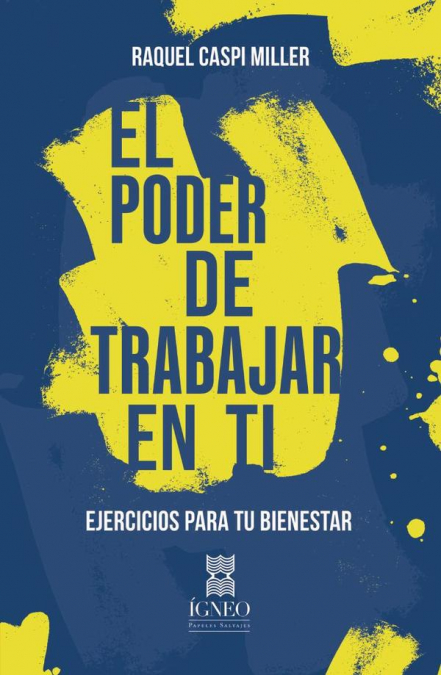 El poder de trabajar en ti.