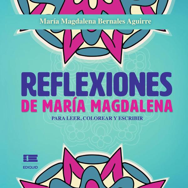 Reflexiones de María Magdalena.