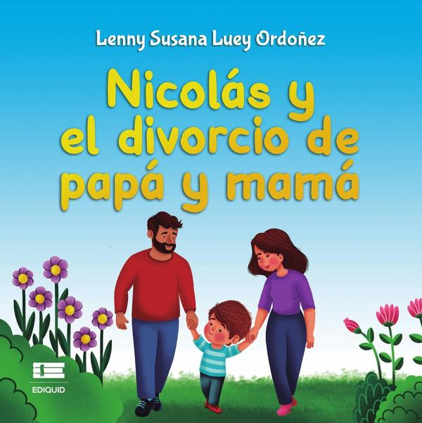 Nicolás y el divorcio de papá y mamá
