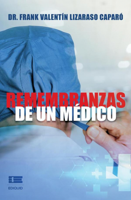 Remembranzas de un médico